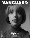 Cover of 'Vanguard' magazine featuring a black and white portrait with the word 'Hybris'. Mara Megelea